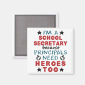 Funny School Secretary Heroes Wertschätzung Magnet (Vorderseite/Rückseite)