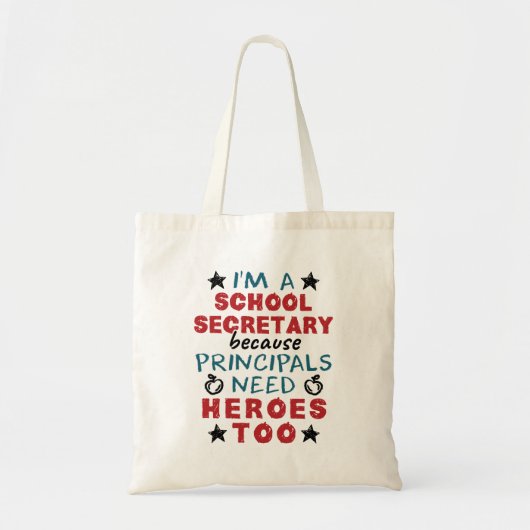 Funny School Secretary Heroes Wertschätzung Tragetasche (Vorne)