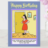Funny School Teacher Birthday Karte