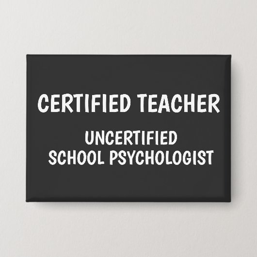 Funny School Teacher Life Button (Vorderseite)