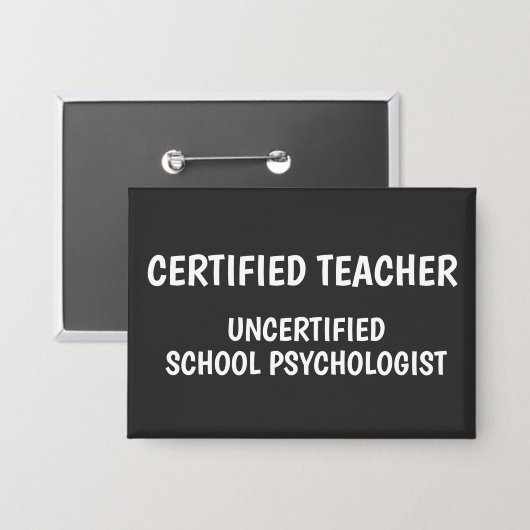 Funny School Teacher Life Button (Vorderseite/Rückseite)