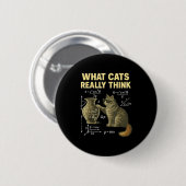 Funny Science Cat Physics What Cats Think Gift Men Button (Vorne & Hinten)