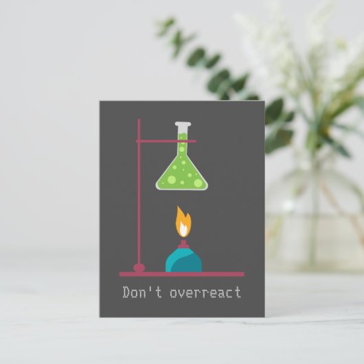 Funny Science Chemistry überreagiert Zitat nicht Postkarte (Stehend Vorderseite)