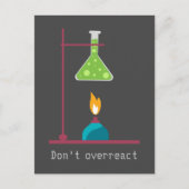Funny Science Chemistry überreagiert Zitat nicht Postkarte (Vorderseite)