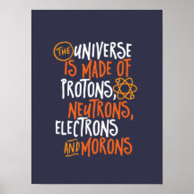 Funny Science Chemistry Universe Made of Morons