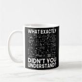 Funny Science Idea Physiker Mathematik Physik Kaffeetasse (Links)