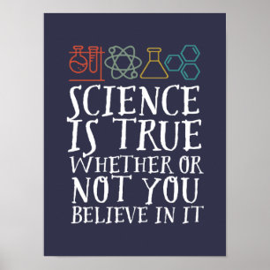 Funny Science is True Geek and Nerd Scientists Poster