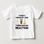 Funny Science lover Chemie Witz Baby T-shirt (Vorderseite)