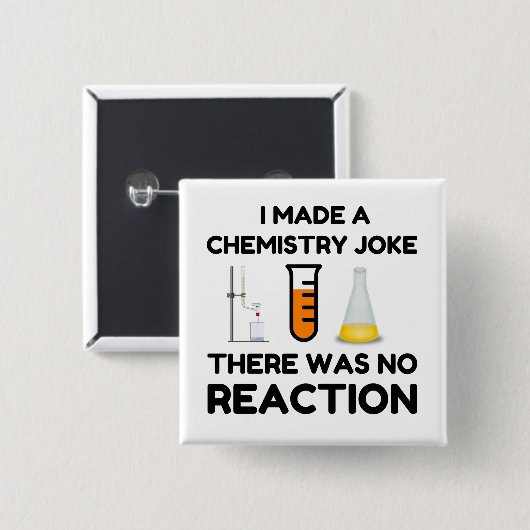 Funny Science lover Chemie Witz Button (Vorne & Hinten)