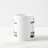 Funny Science lover Chemie Witz Kaffeetasse (Mittel)