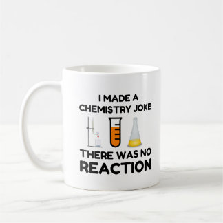Funny Science lover Chemie Witz Kaffeetasse