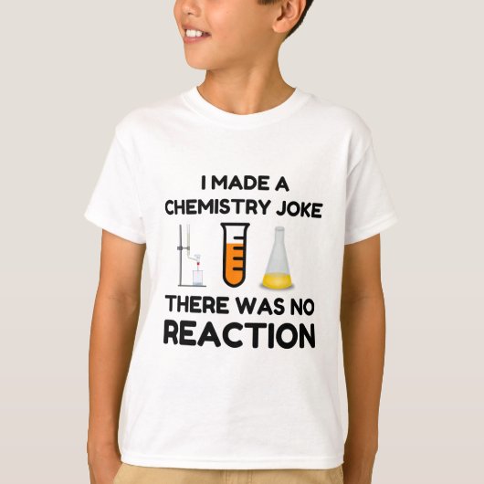 Funny Science lover Chemie Witz T-Shirt (Vorderseite)