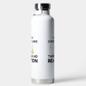 Funny Science lover Chemie Witz Trinkflasche (Rechts)