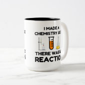 Funny Science lover Chemie Witz Zweifarbige Tasse (VorderseiteRechts)