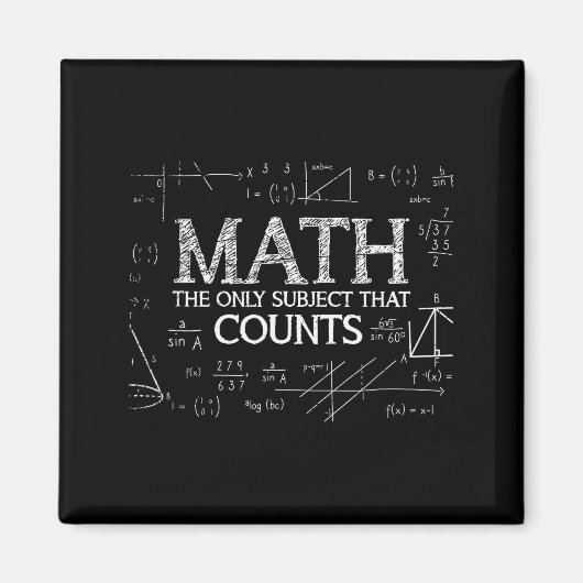 Funny Science Nerd Math The Only Subject That Coun Magnet (Vorne)