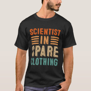 Funny Science Nerd Physik Math Geek Graphic Scien T-Shirt