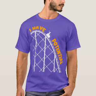 Funny Science Physics LehrerIch habe Potenzial T-Shirt
