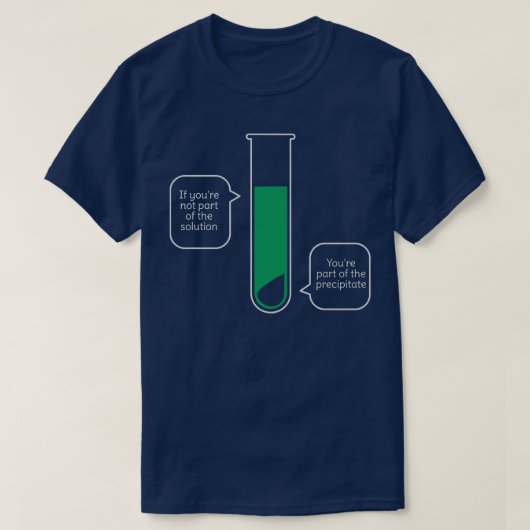 Funny Science Pun T-Shirt (Design vorne)