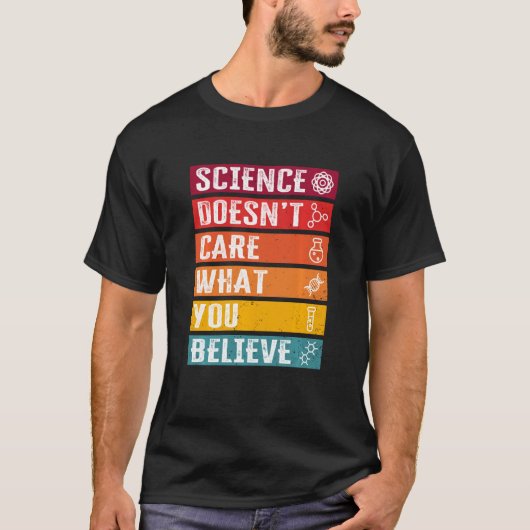 Funny Science Quote Science Teacher Scientist T-Shirt (Vorderseite)