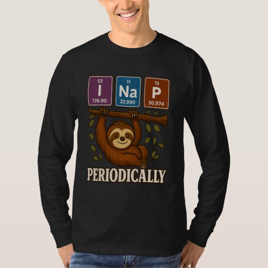 Funny Science Sloth Periodic Table Elements Shirt (Vorderseite)