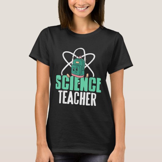 Funny Science Teacher Backpack School Humor T-Shirt (Vorderseite)