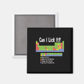 Funny Science Teacher Student Can I Lick It Period Magnet (Vorderseite/Rückseite)