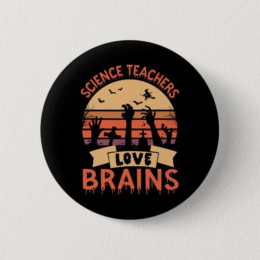 Funny Science Teachers Liebe Brains Funny Hallowee Button (Vorderseite)