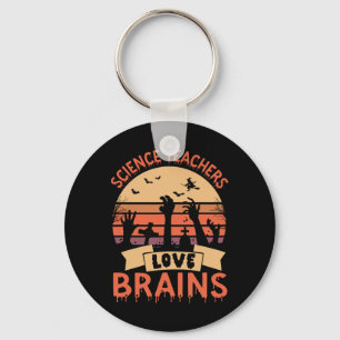 Funny Science Teachers Liebe Brains Funny Hallowee Schlüsselanhänger