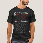Funny Science Valentine's Day Gift für Ehefrau T-Shirt (Vorderseite)