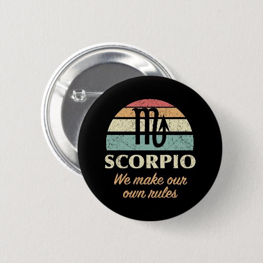 Funny Scorpio Zodiac Rules Button (Vorne & Hinten)