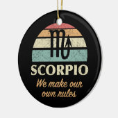 Funny Scorpio Zodiac Rules Keramik Ornament (Links)