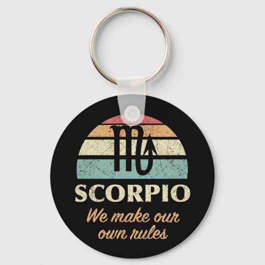 Funny Scorpio Zodiac Rules Schlüsselanhänger (Vorderseite)
