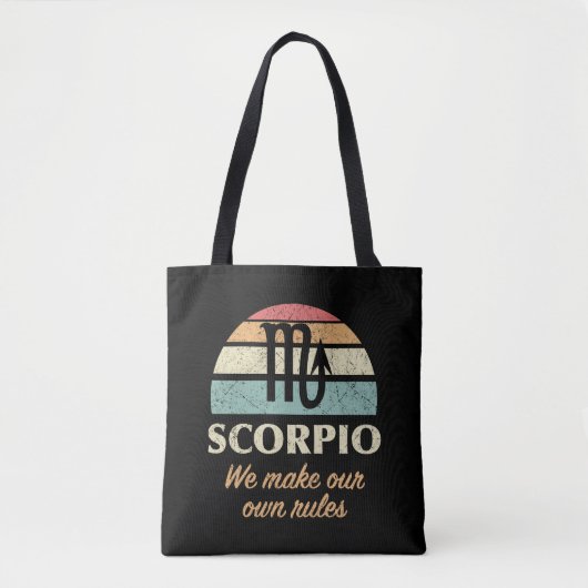 Funny Scorpio Zodiac Rules Tasche (Vorderseite)