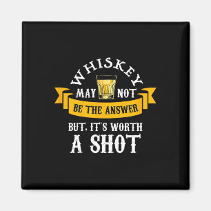 Funny Scotch Bourbon Whiskey mit einem Shot Gesche Magnet