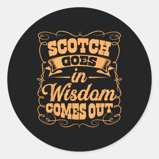 Funny Scotch Whiskey Lover Geschenk Bourbon Whisky Runder Aufkleber (Vorderseite)