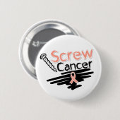 Funny Screw Uterine Cancer Button (Vorne & Hinten)