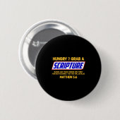 Funny Scripture , Bible Verse, Famous Scriptures, Button (Vorne & Hinten)