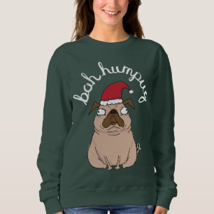 Funny Scrooge Mops Ugly Christmas Sweater Sweatshirt