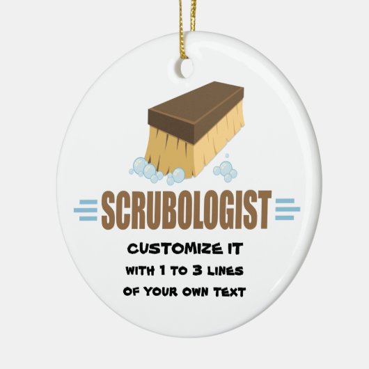 Funny Scrubologist Keramikornament (Links)