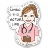 Funny Scrubs Pun | Krankenschwester, Doktor, Betre Aufkleber (Vorderseite)