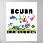 Funny Scuba Dive Buddy Poster (Vorne)