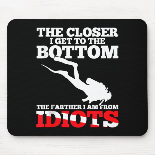 Funny Scuba Diving Flag Dive Quote Scuba Diver Gif Mousepad (Vorne)