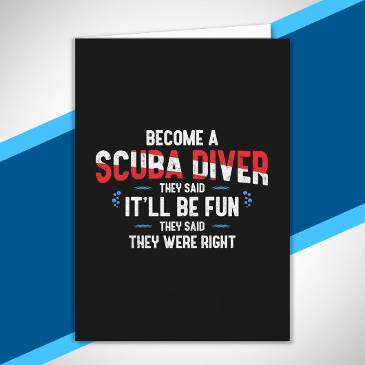 Funny Scuba Diving Zitat - Scuba Diver Karte