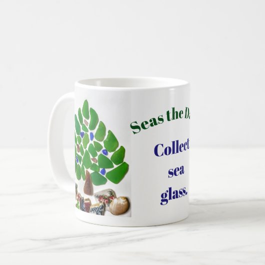 Funny "Seas the Day! Meerglas sammeln." Baum Kaffeetasse (Vorderseite Links)