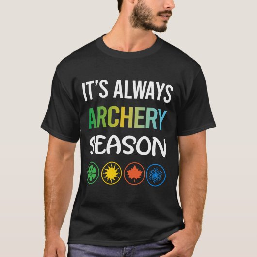Funny Season Archery Arrow Arrows Bow T-Shirt (Vorderseite)