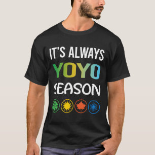 Funny Season YoYo Yo-Yo Yo YoYoing T-Shirt