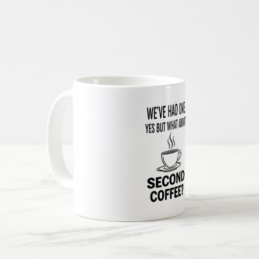 Funny Second Coffee Quote Minimal Line Art Mug Kaffeetasse (Vorderseite Links)