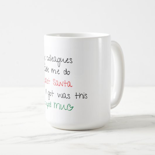 Funny Secret Santa Gift - Tasse (VorderseiteRechts)