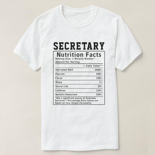 Funny Secretary Nutrition Fakten Mitarbeiter Mitar T-Shirt (Design vorne)