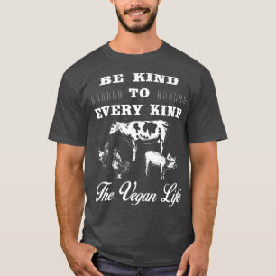 Funny Sei nett zu jeder Art Veganes vegetarisches T-Shirt